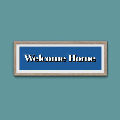 Welcome Home Print - Above The Door