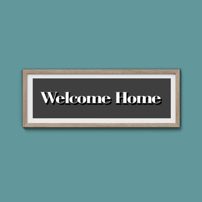 Welcome Home Print - Above The Door
