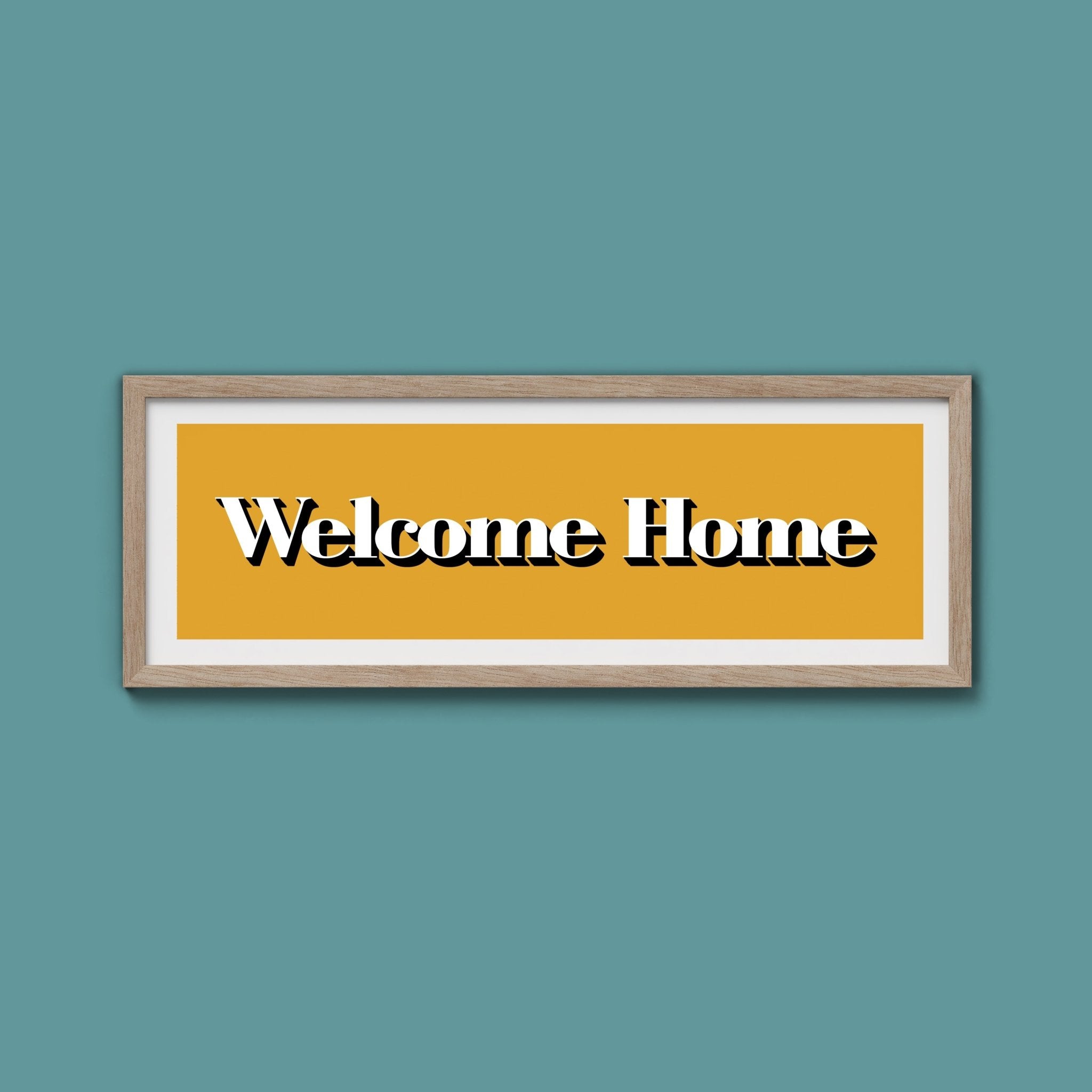 Welcome Home Print - Above The Door