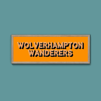 Wolverhampton Wanders FC Framed Print (New Style) - Above The Door