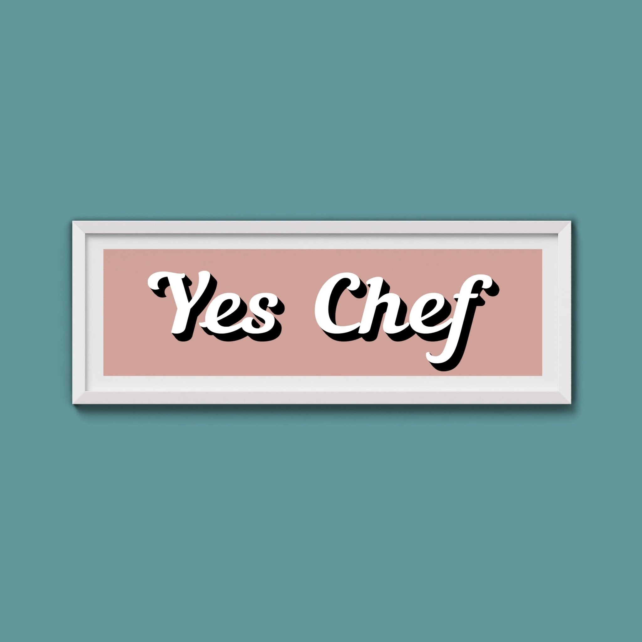 Yes Chef Framed Print - Above The Door