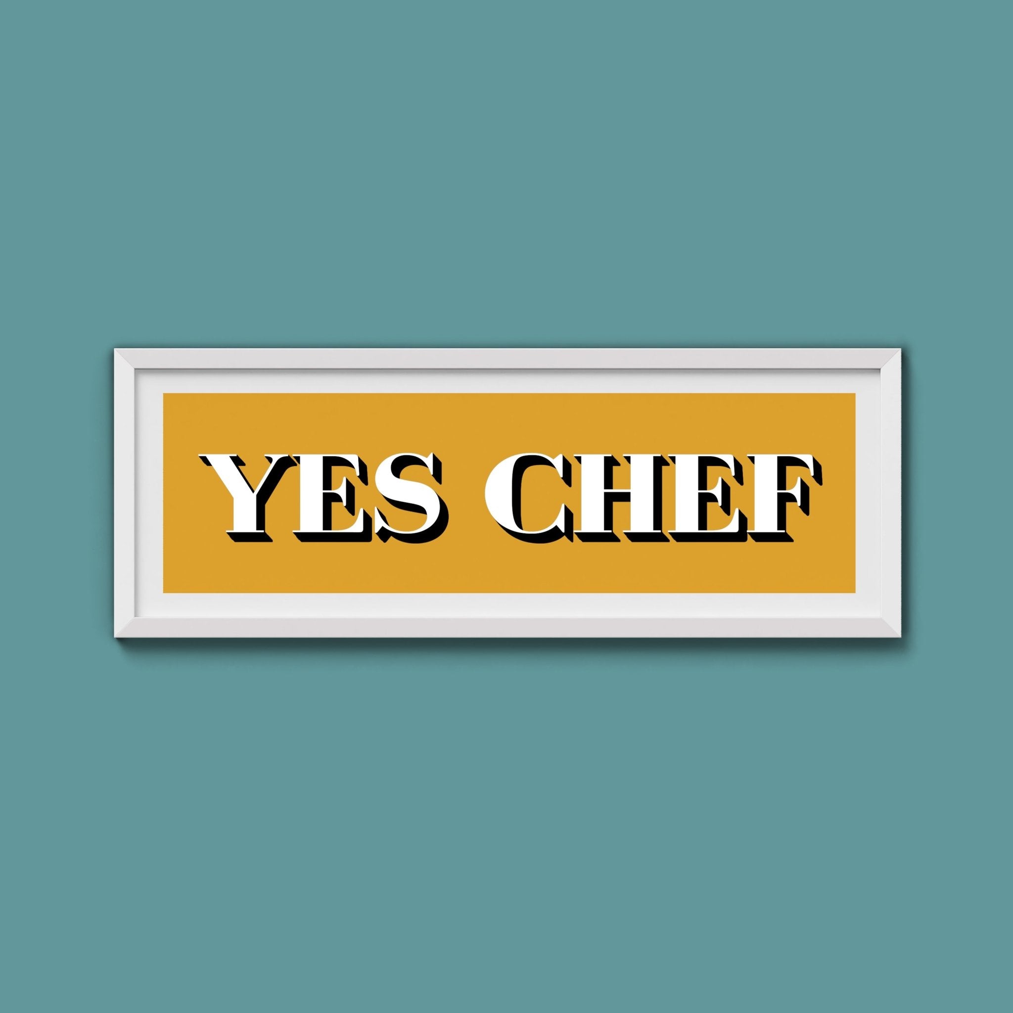 Yes Chef Framed Print - Above The Door
