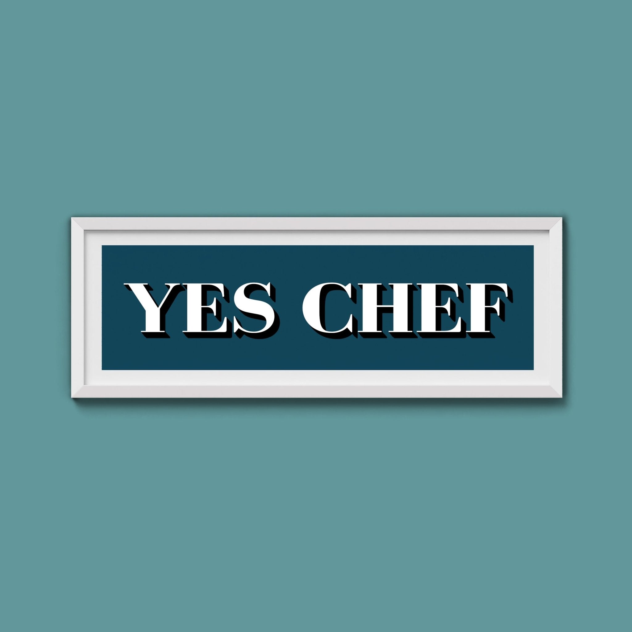 Yes Chef Framed Print - Above The Door
