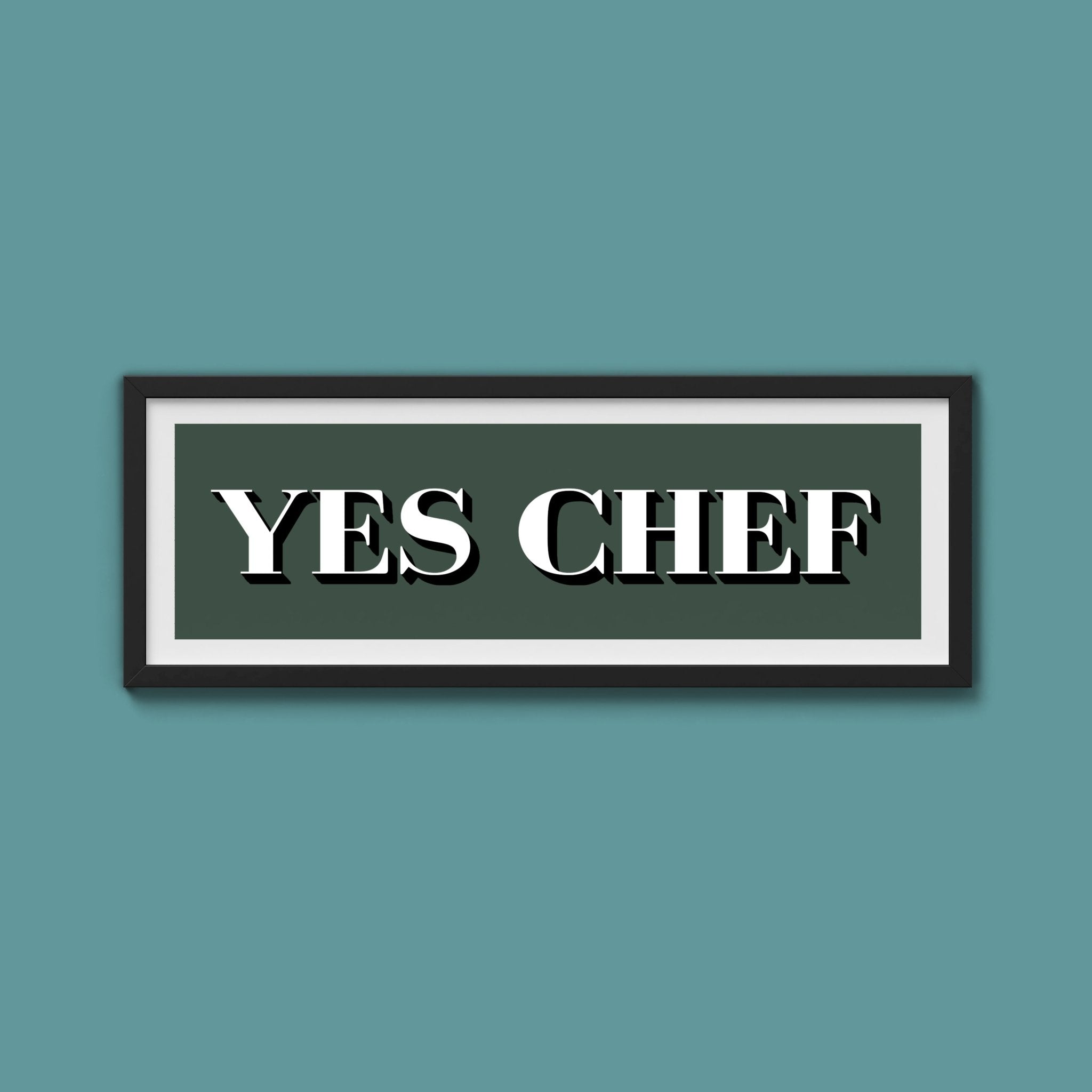 Yes Chef Framed Print - Above The Door